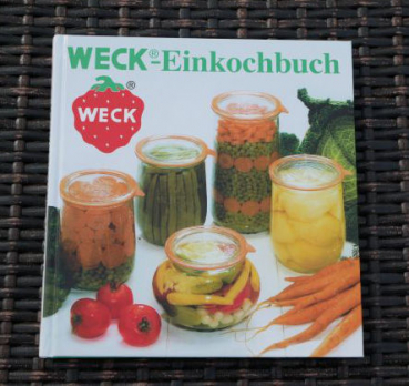 Das Weck- Einkochbuch